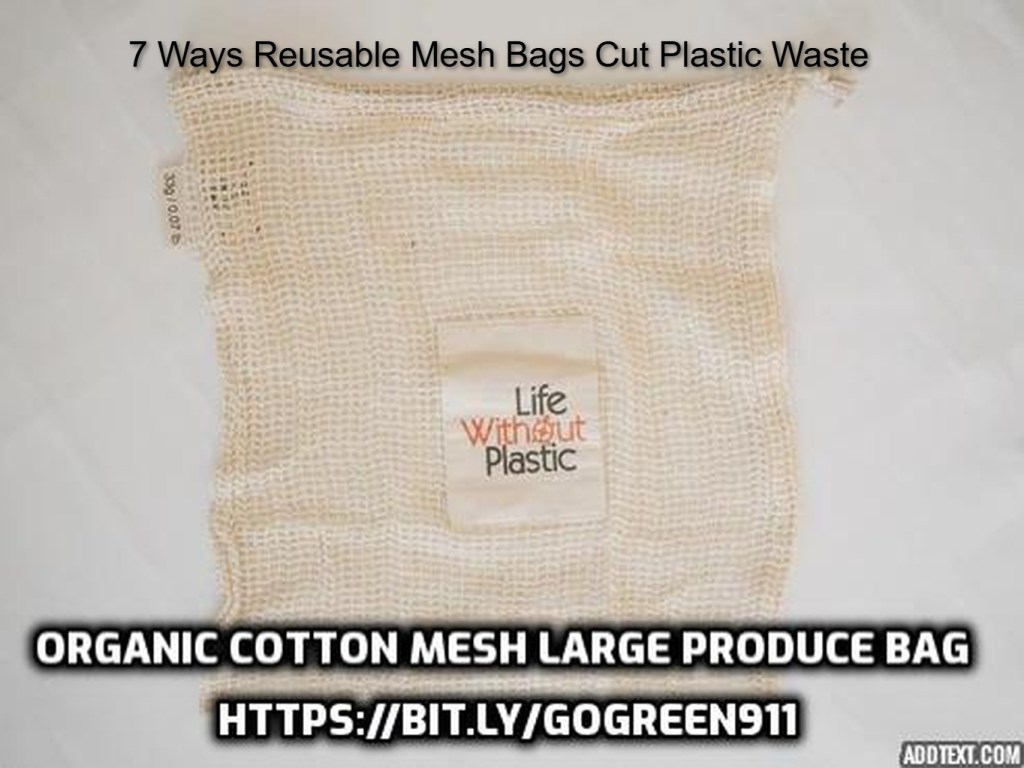 Reusable organic cotton mesh produce bags for reducing plastic waste.
