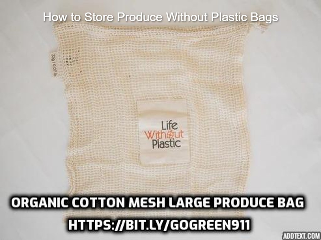 Discover why plastic bags often shorten your produce's life instead of extending it, learn exactly how to store vegetables and fruits without plastic and how to keep them fresh